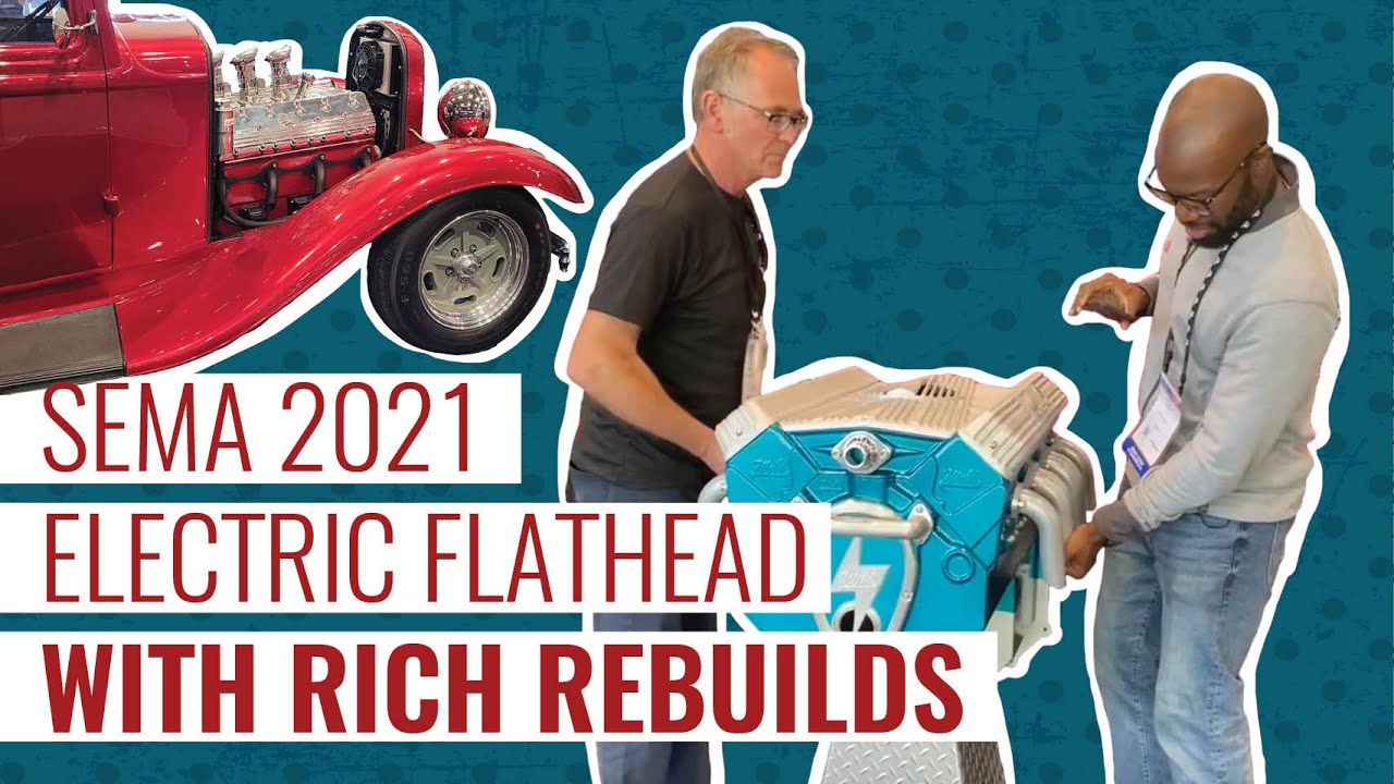 Rich Rebuilds & Electric Flathead at Webb Motorworks SEMA 2021