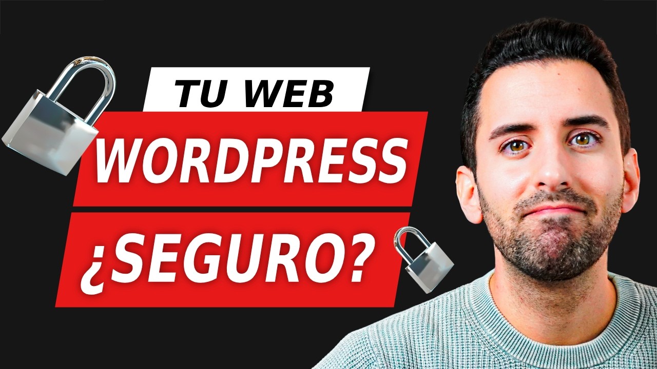 Gu&iacute;a Completa de Seguridad Avanzada: C&oacute;mo Blindar tu WordPress