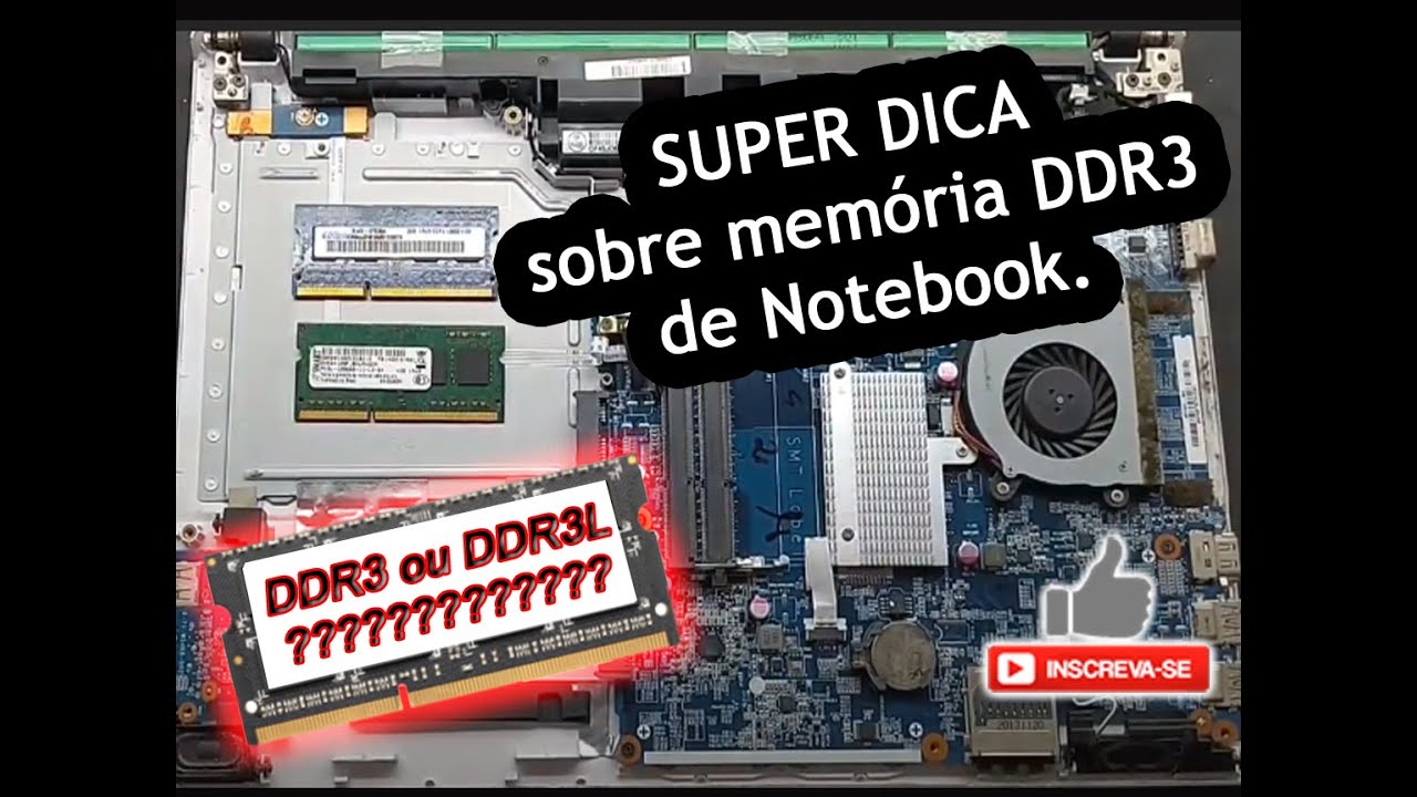 Du Informática - Conserto e Dica para notebook - memória ddr3 e ddr3L