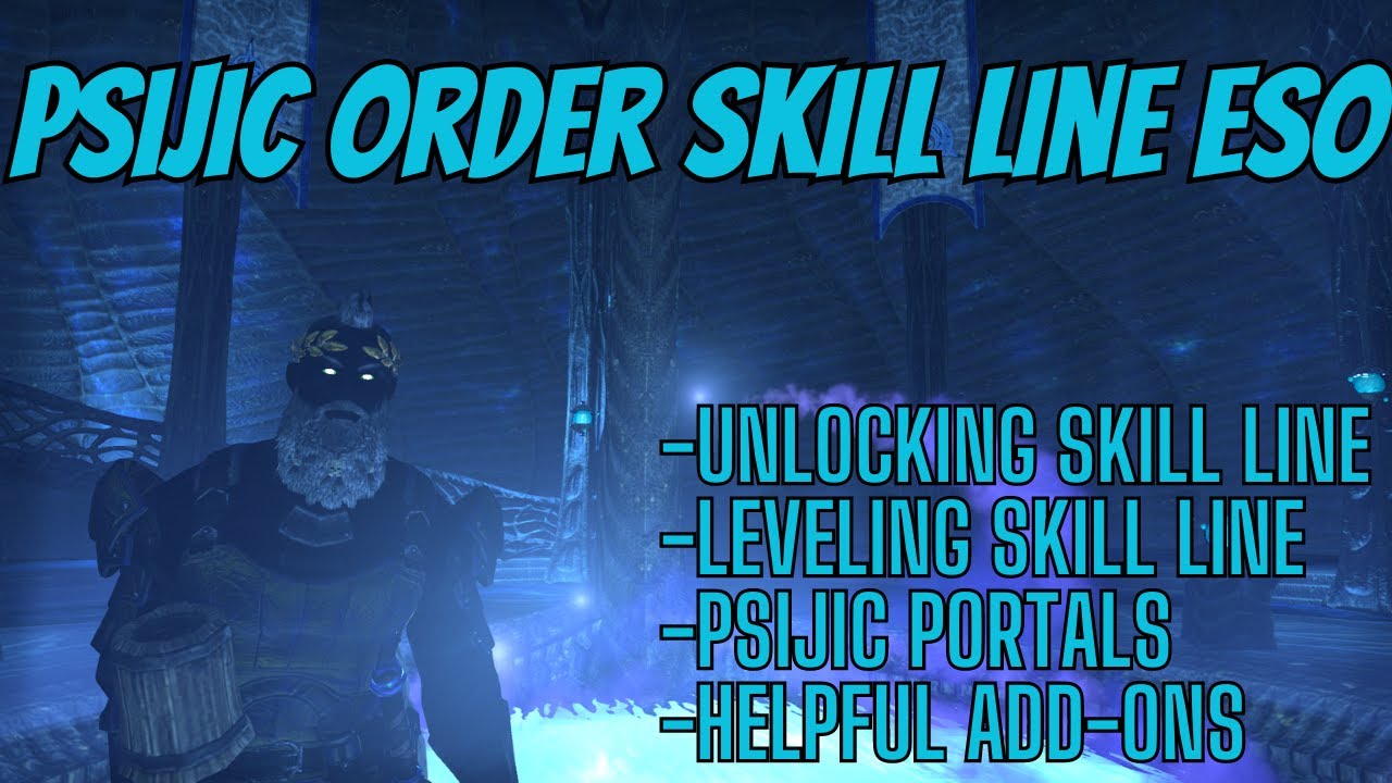 Psijic Order Skill Line ESO