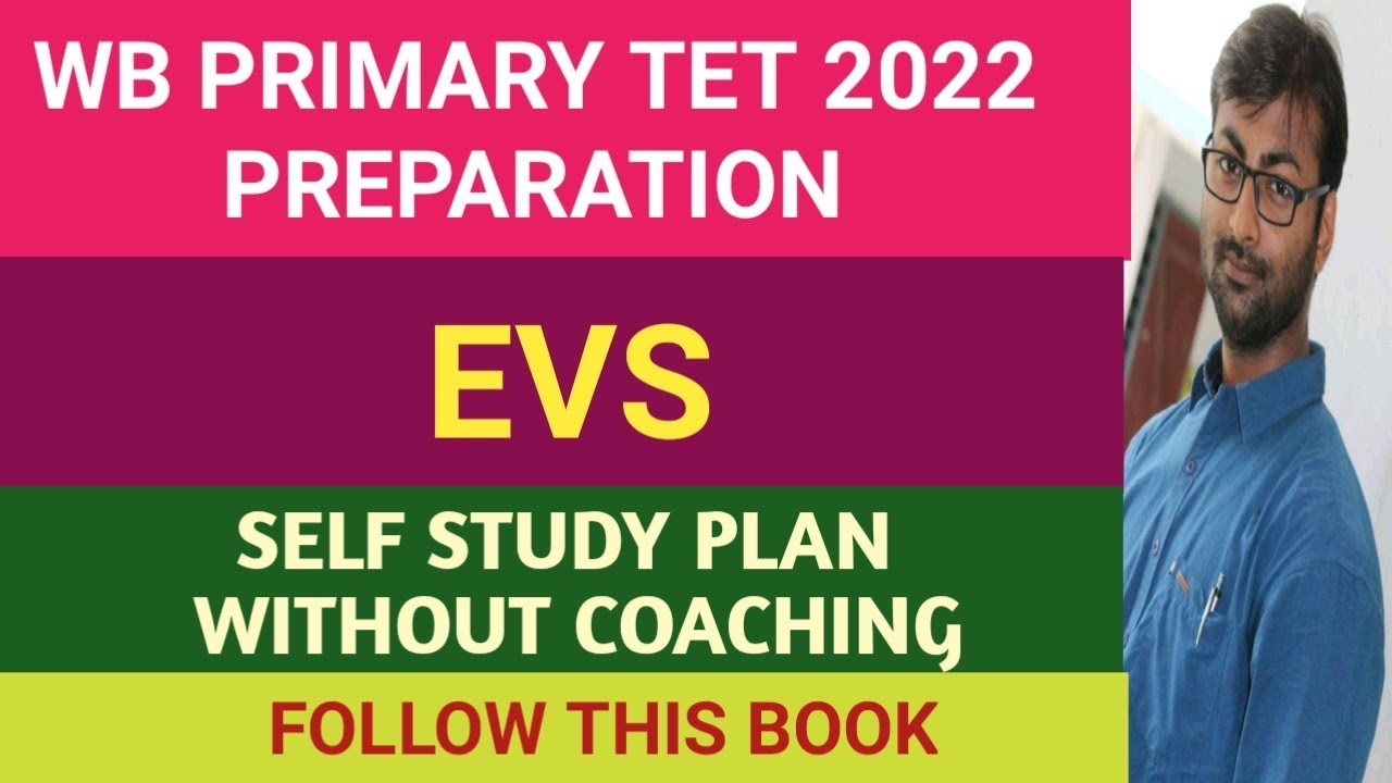 WB PRIMARY TET 2022 ENVIRONMENTAL STUDIES PREPARATION | SELF STUDY PLAN WITHOUT ANY COACHING | BOOKS