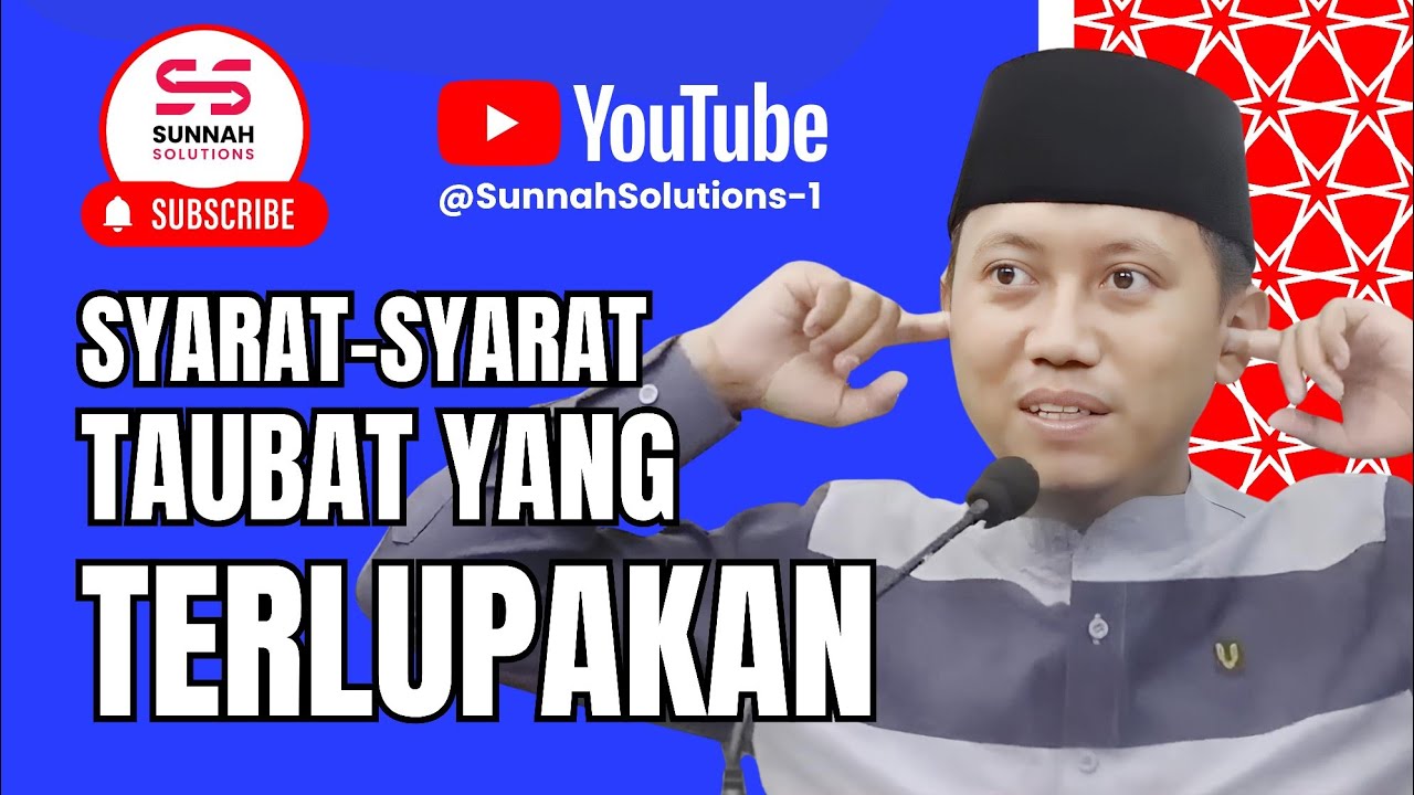 Catat Hal Penting Ini, Syarat-syarat Taubat yang Terlupakan | Ustadz Ammi Nur Baits