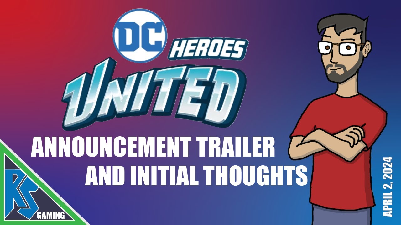 It Begins! Initial Thoughts on DC Heroes United | CMON Games