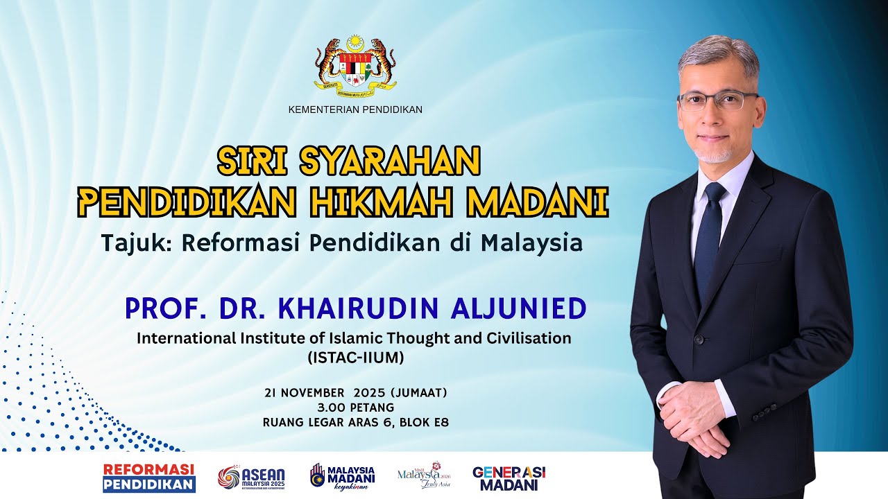 SIRI SYARAHAN PENDIDIKAN HIKMAH MADANI