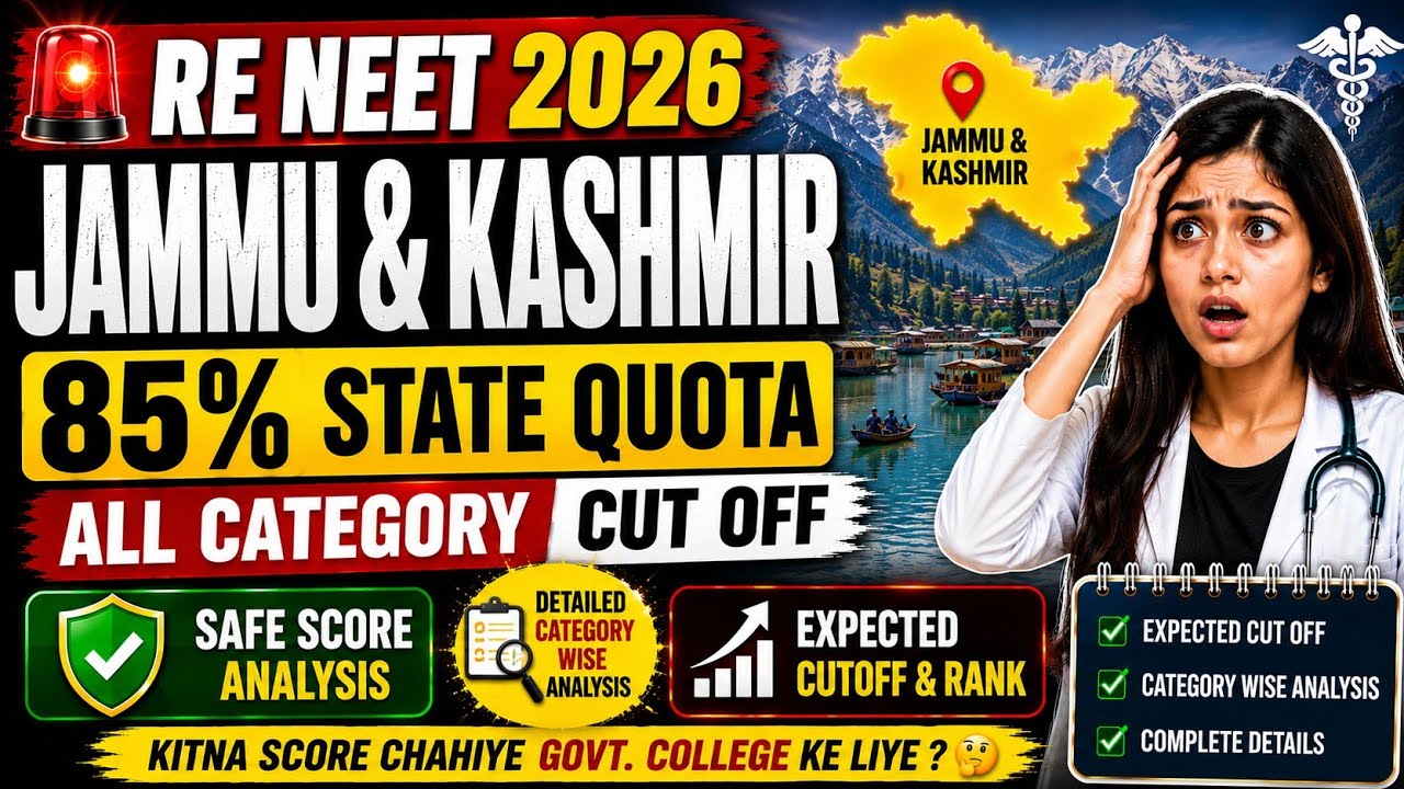 Jammu & Kashmir RE-NEET 2026 Cutoff Prediction || Government MBBS Colleges || Safe Score for MBBS