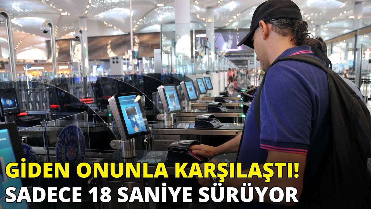 İstanbul Havalimanı'nda pasaporttan 18 saniyede geçiş hazırlığı