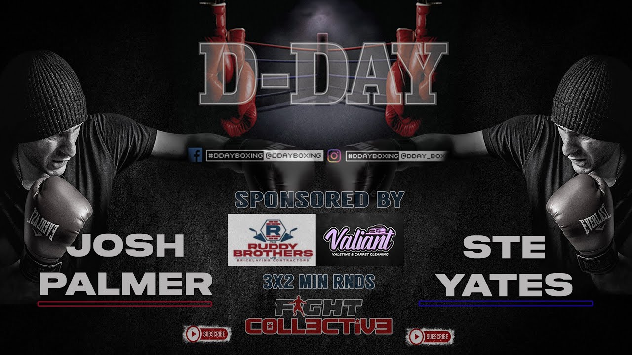 1 Josh Palmer vs Ste Yates : D-DAY WEEKENDER II