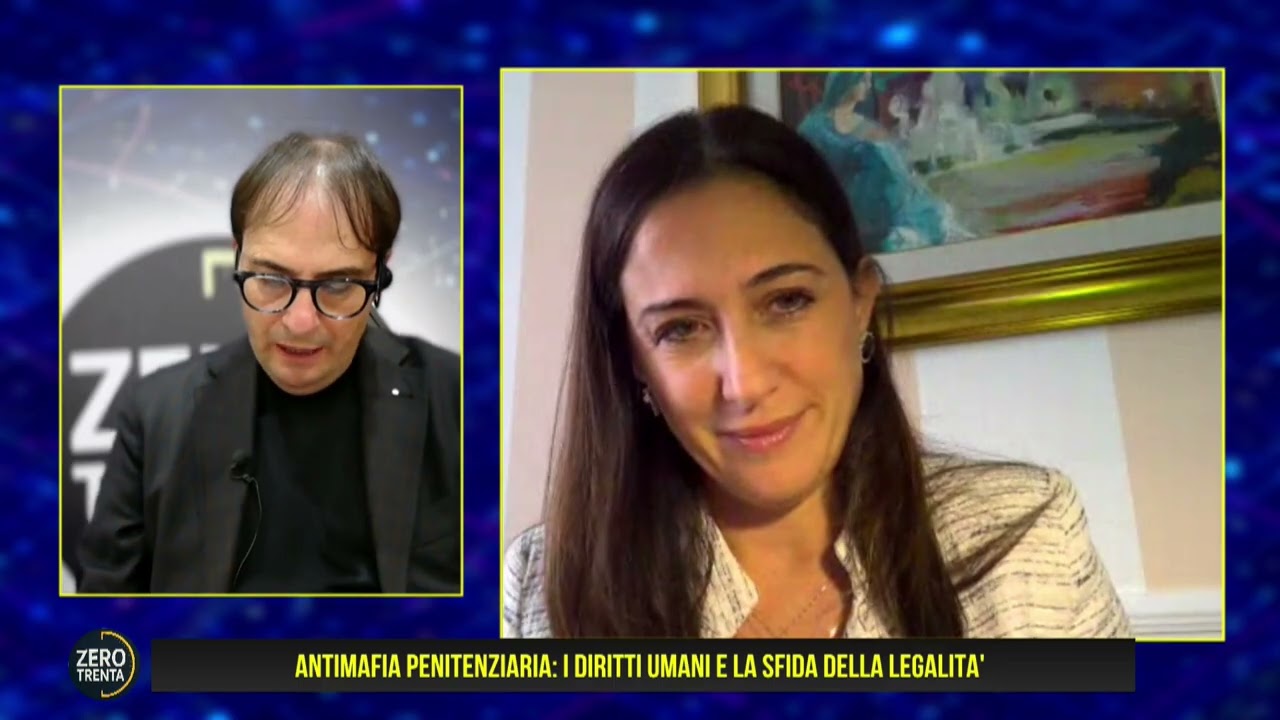 ZERO-TRENTA | ANTIMAFIA PENITENZIARIA: I DIRITTI UMANI E LA SFIDA DELLA LEGALITA'