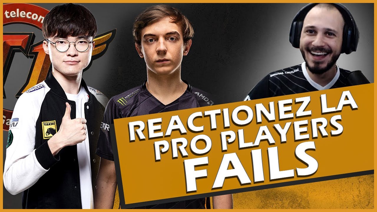 REACTIONAM LA BEST OF PRO PLAYER FAILS MONTAGE LEAGUE OF LEGENDS