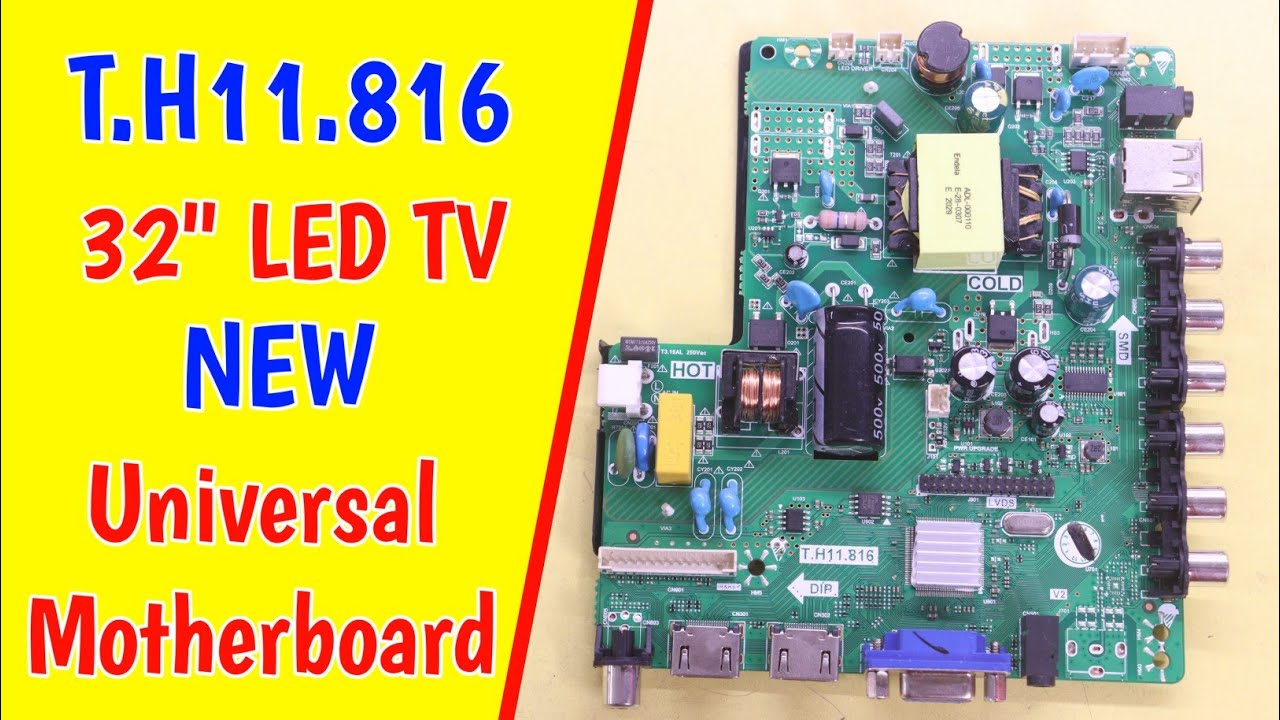 NEW 32 inch LED TV Universal Motherboard T.H11.816