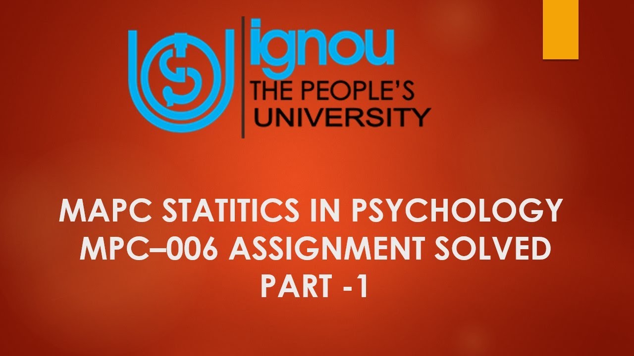 IGNOU MAPC MPC 006 Solved Assignment Part 1