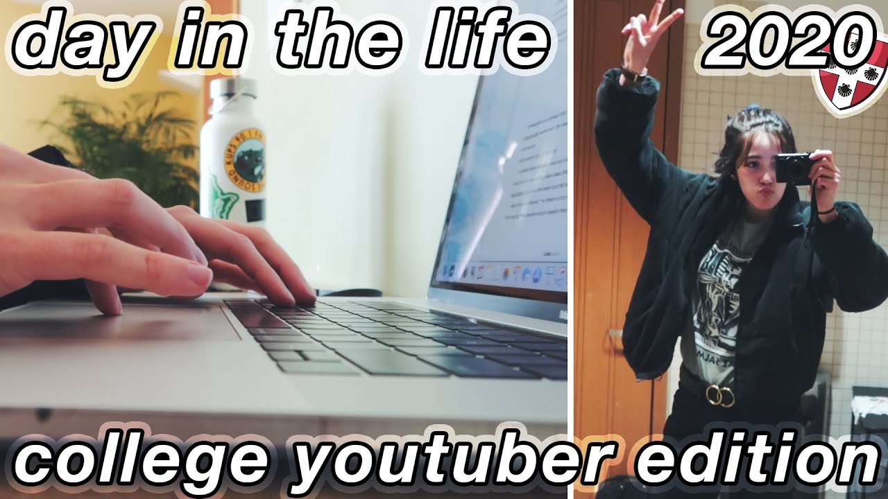 day in the life of a college youtuber