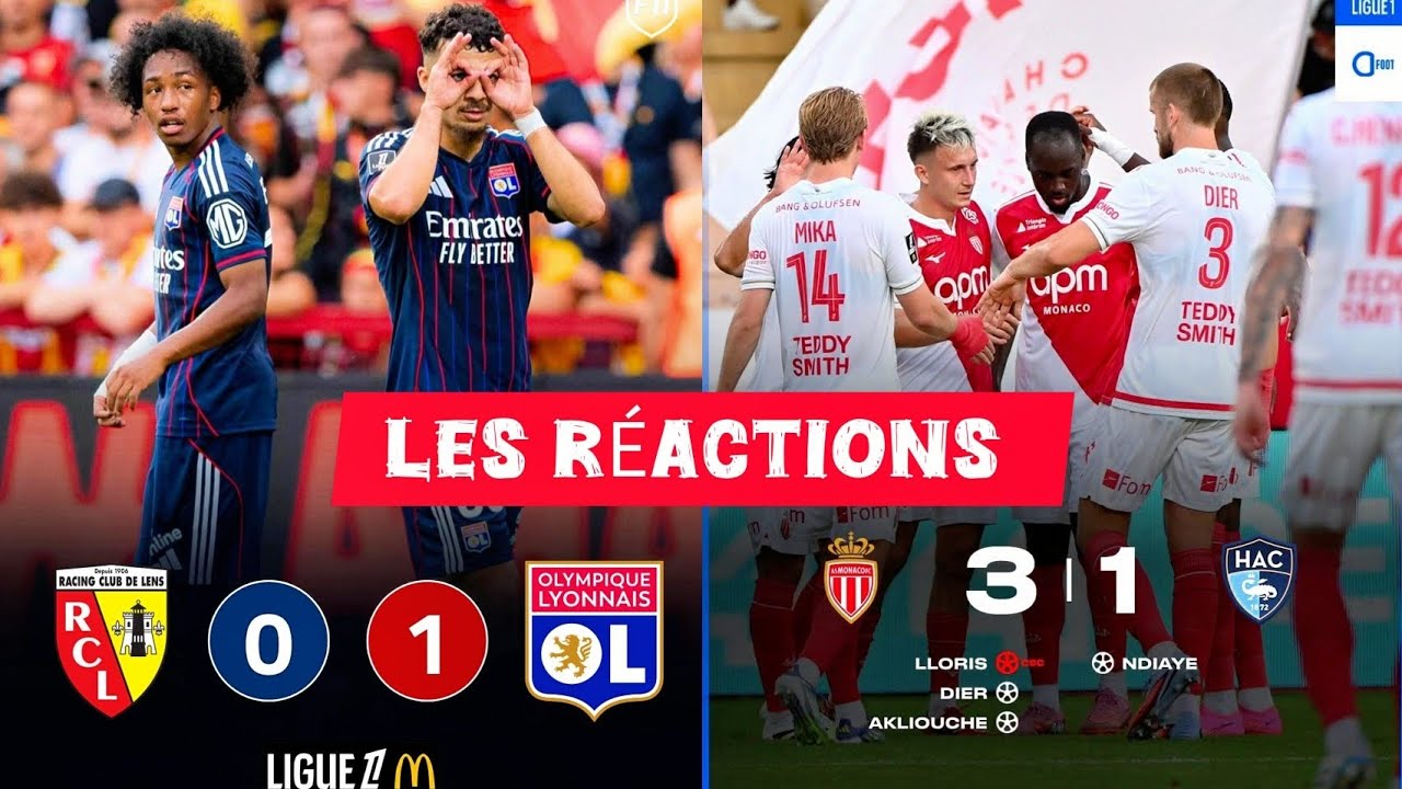 🚨🔥 LENS 0-1 OL | MONACO 3-1 HAC | LES RÉACTIONS #monaco #lyon #ligue1 #lens 