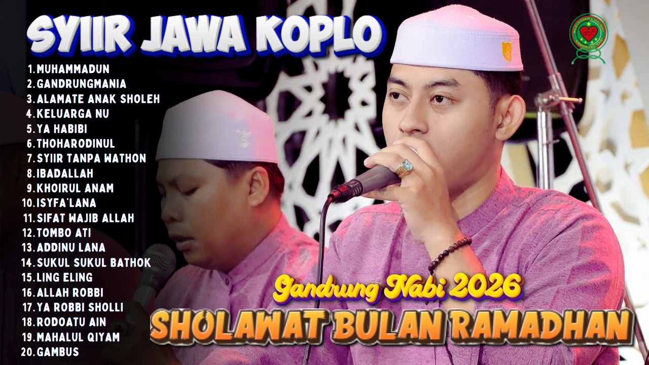 SYIIR JAWA PALING ENAK DI BULAN RAMADHAN GANDRUNG NABI FULL ALBUM TERBARU 2026