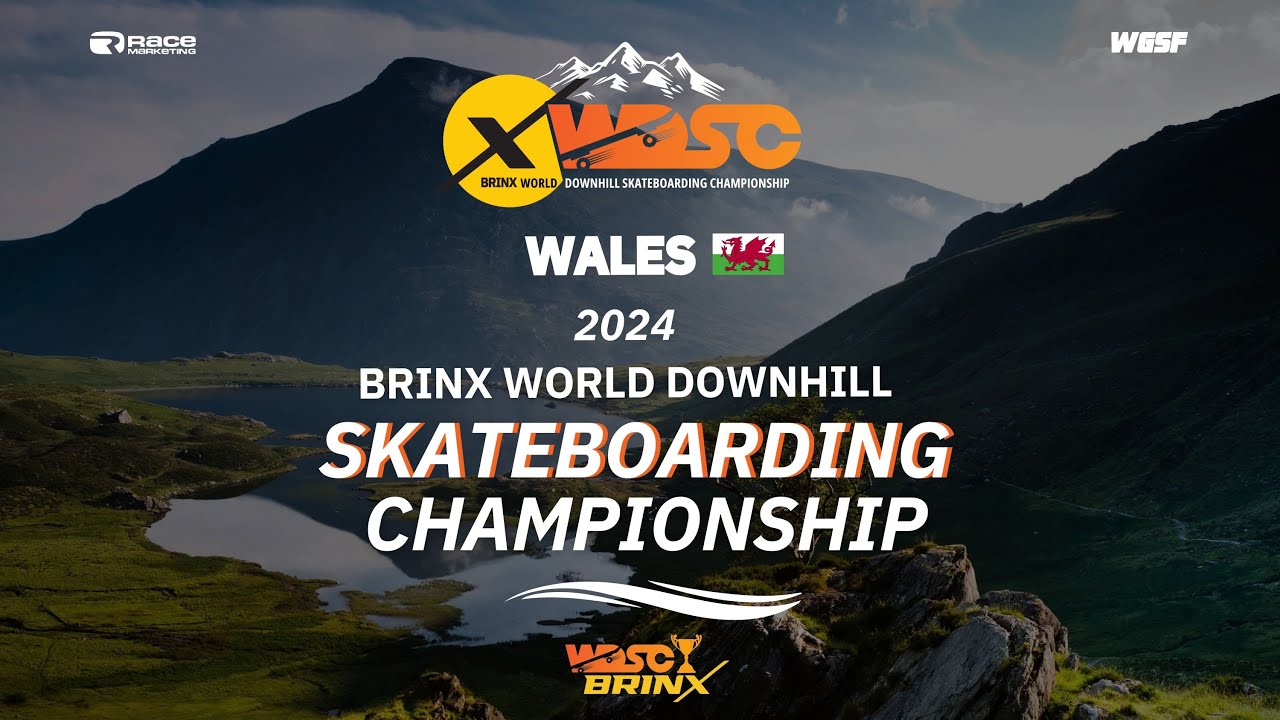 Brinx World Downhill Skateboarding Championship - Wales - Live Stream