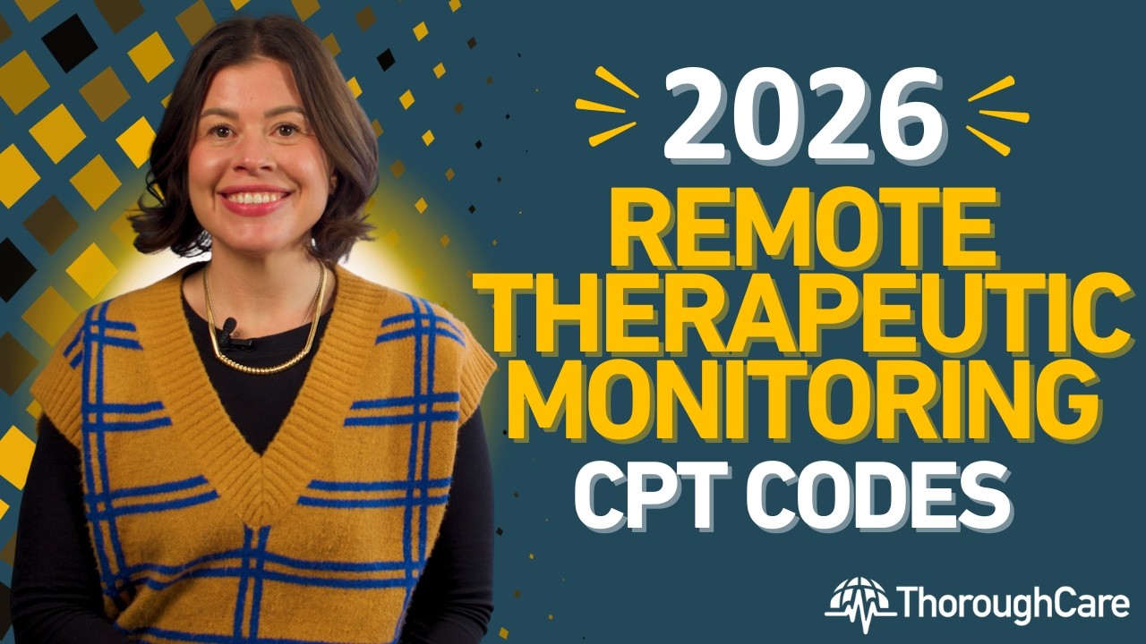 Коды CPT для дистанционного терапевтического мониторинга на 2026 год! Важные обновления!