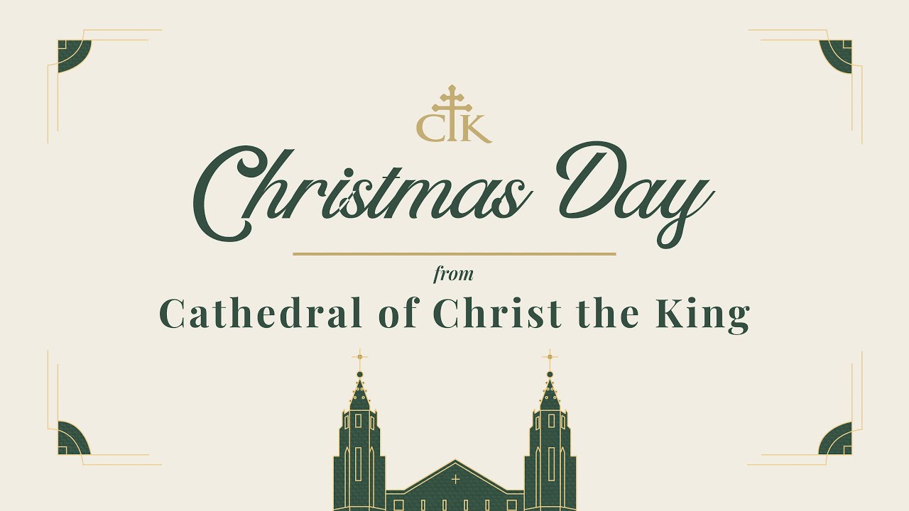 Christmas Day - The Nativity of Our Lord | Cathedral Mass | December 25, 2025 | Atlanta, GA