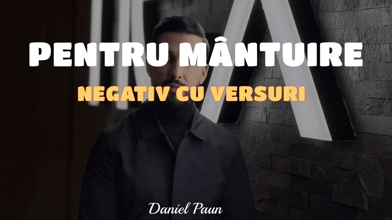 Negativ - PENTRU MANTUIRE (Original Daniel Paun)