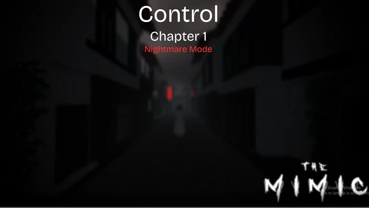 The Mimic - Book 1 Chapter 1 Nightmare mode Full Walkthrough