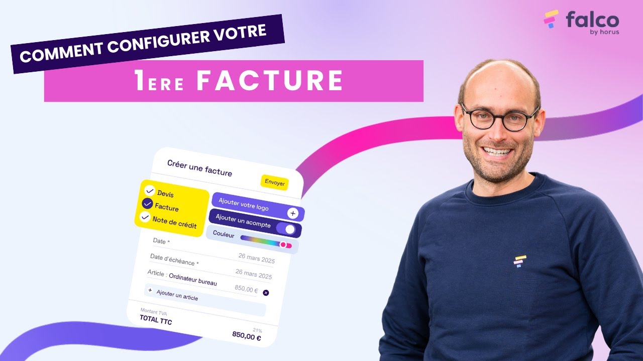 Falco - Facturation (3/6) - Configurer votre 1er facture