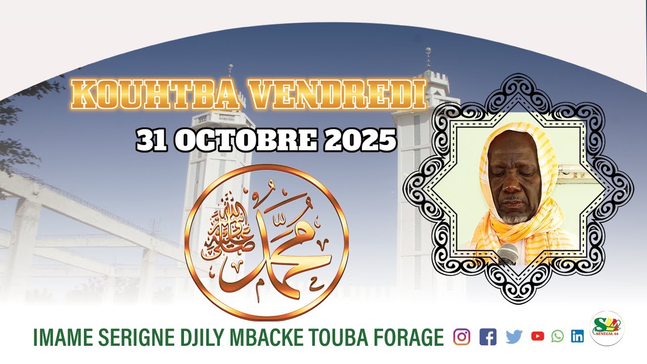 Kouhtba Vendredi Serigne Djily Mbacke 31 Octobre 2025
