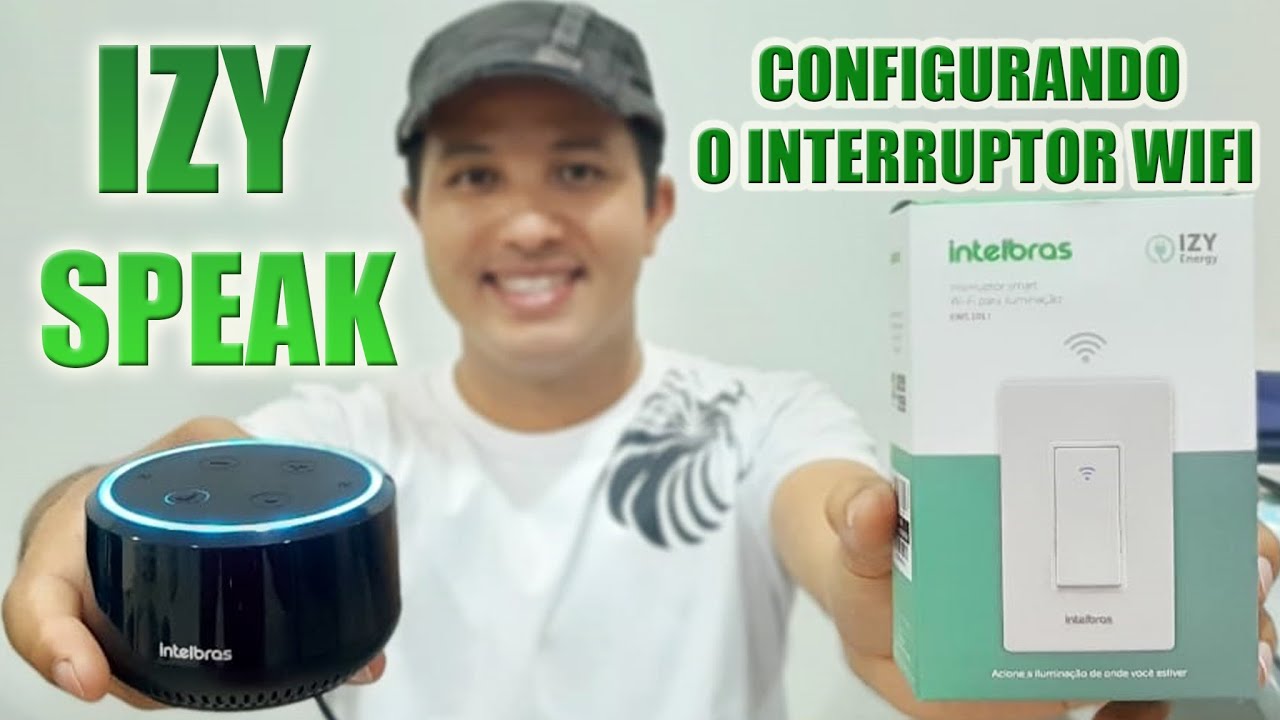Configurando interruptor wifi com IZY SPEAK (ALEXA) Intelbras