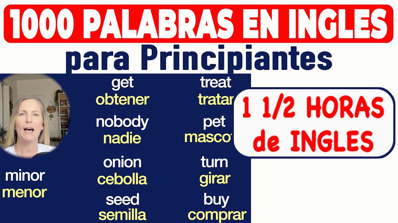 Las 1,000 PALABRAS en Inglés Básico que TODO el MUNDO DEBE Saber! | 1 1/2 HOURS de INGLES