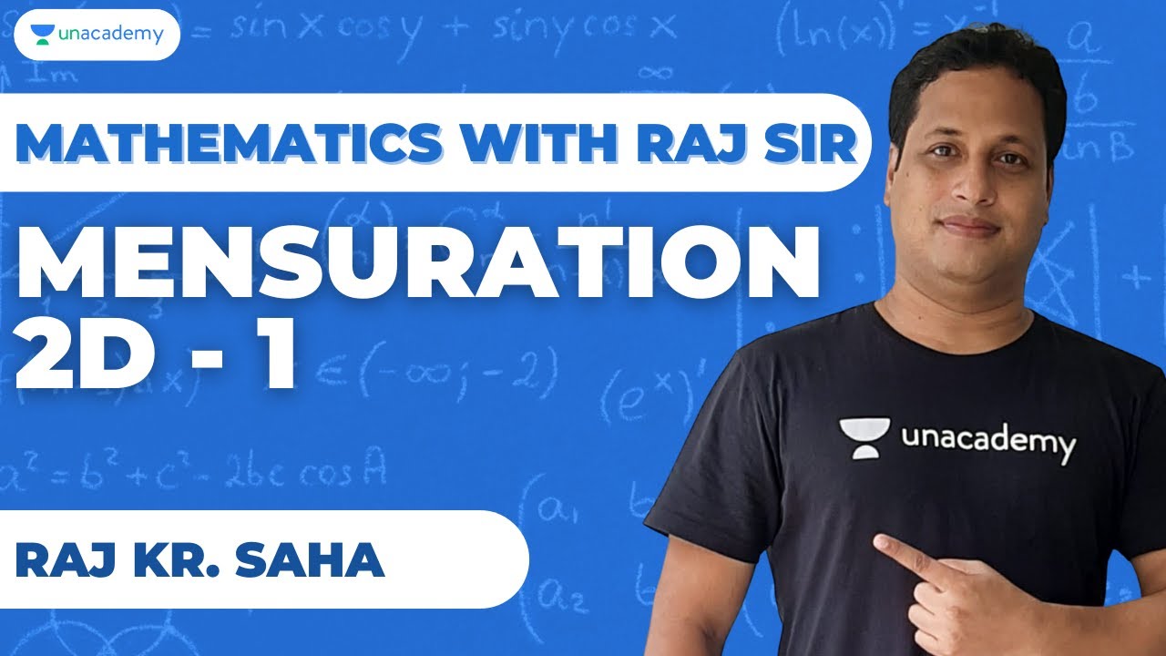 Mensuration 2D | Part 1 | Raj Kumar Saha | Unacademy WBPSC
