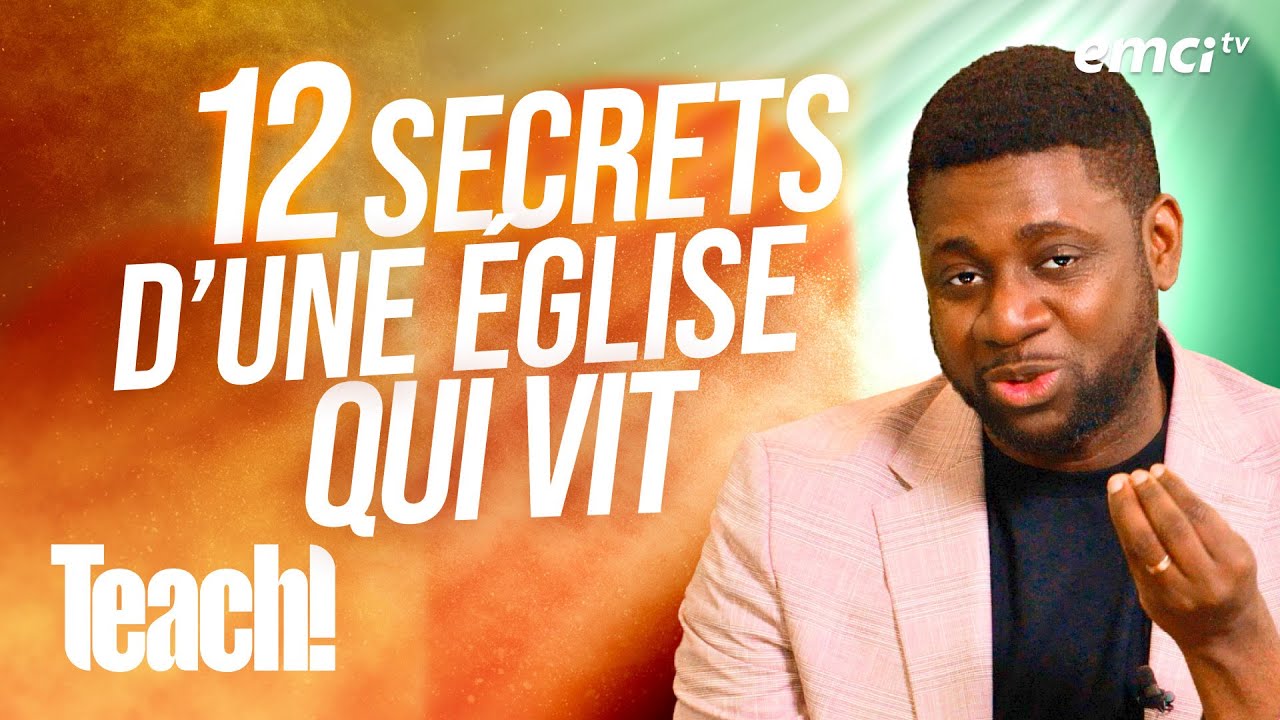 Les 12 caractéristiques essentielles d'une église vivante | Partie 3 - Teach! - Athoms Mbuma