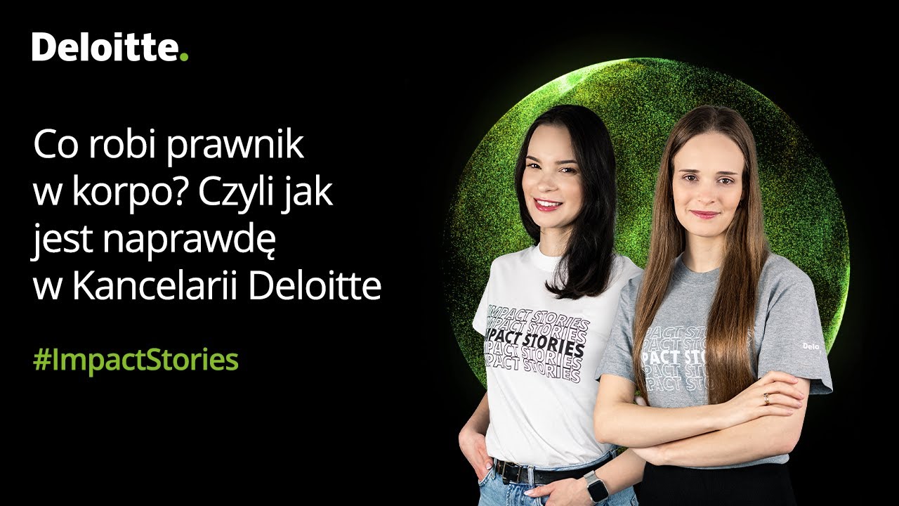 #24 Co robi prawnik w korpo? Czyli jak jest naprawdę w Kancelarii Deloitte Legal