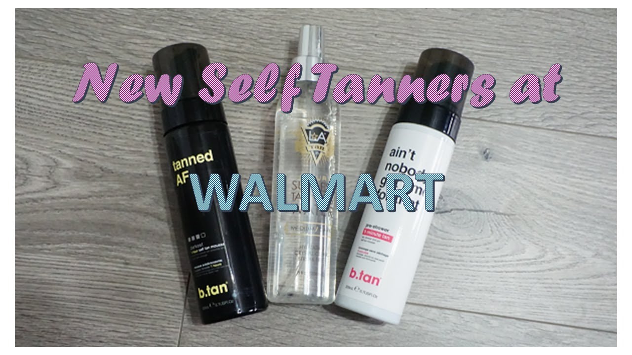 New Self Tanners at Walmart - Best Drugstore Self Tanners?