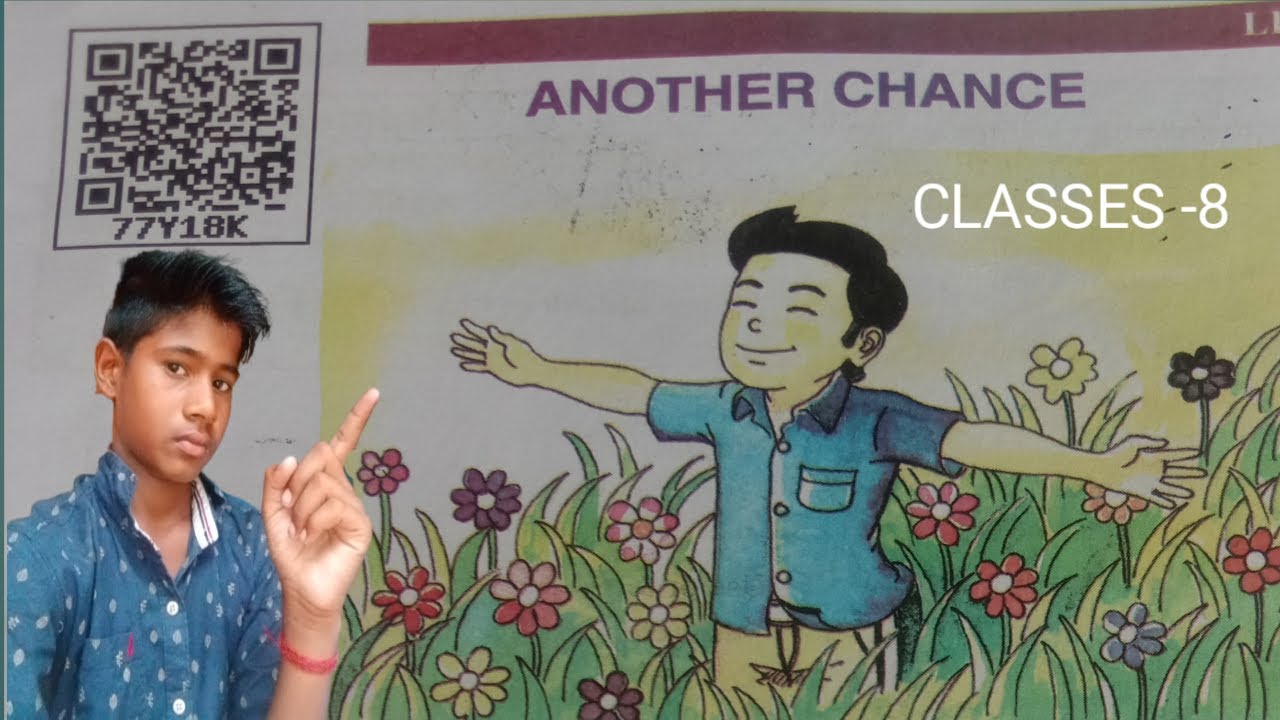 ANOTHER CHANCE lesson-1 class -8  हिन्दी अनुवाद ।