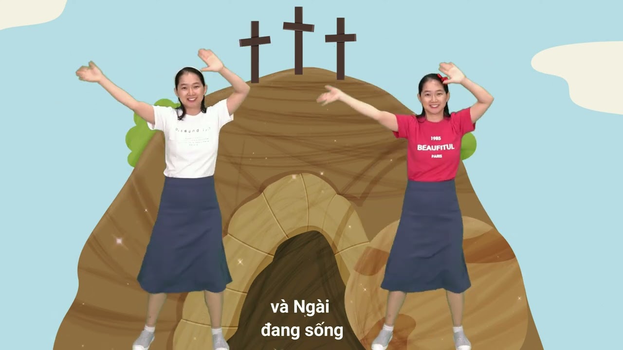 M&uacute;a: CH&Uacute;A SỐNG -- M&uacute;a nhạc thiếu nhi Tin L&agrave;nh -- Truyền giảng // Phục Sinh
