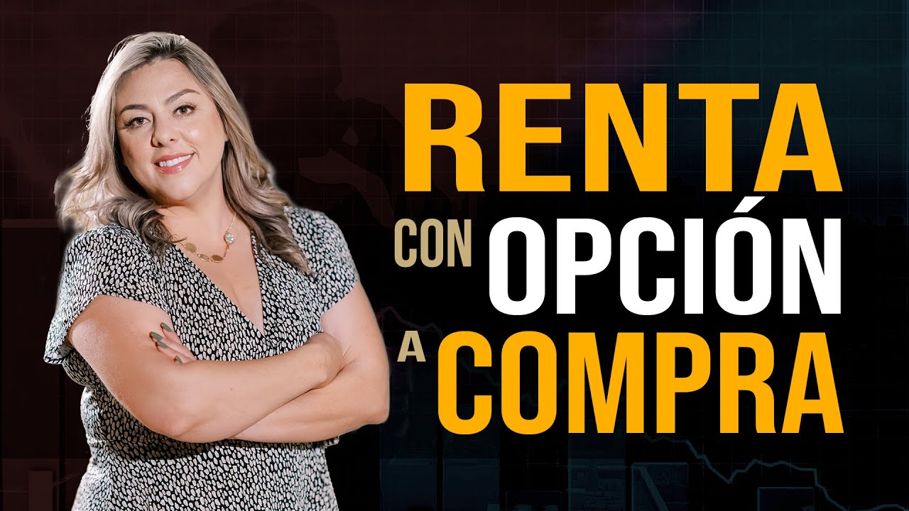 Requisitos para Renta con Opci&oacute;n a Compra: c&oacute;mo convertirse en propietario de una casa de alquiler
