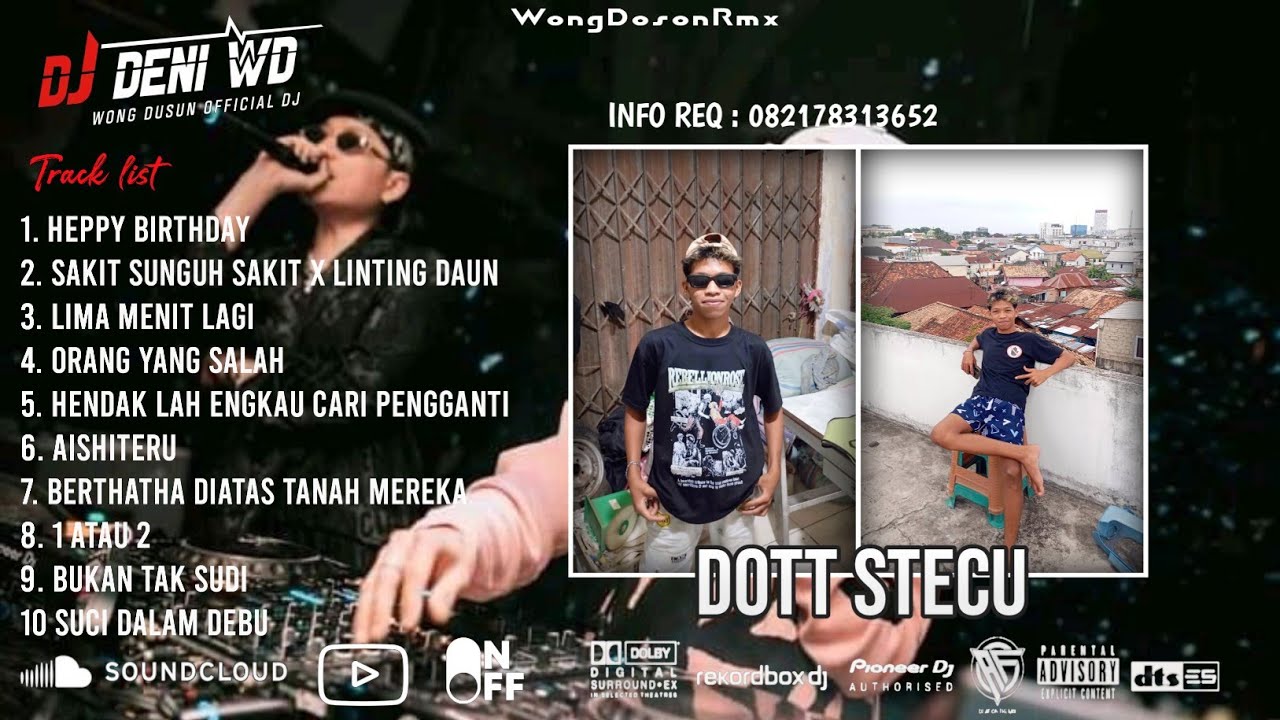 DJ WONG DOSON™ SAKIT SUNGGUH SAKIT X LIMA MENIT LAGI X 1 ATAU DUA SPESIAL REQUEST DOTT STECU 2026