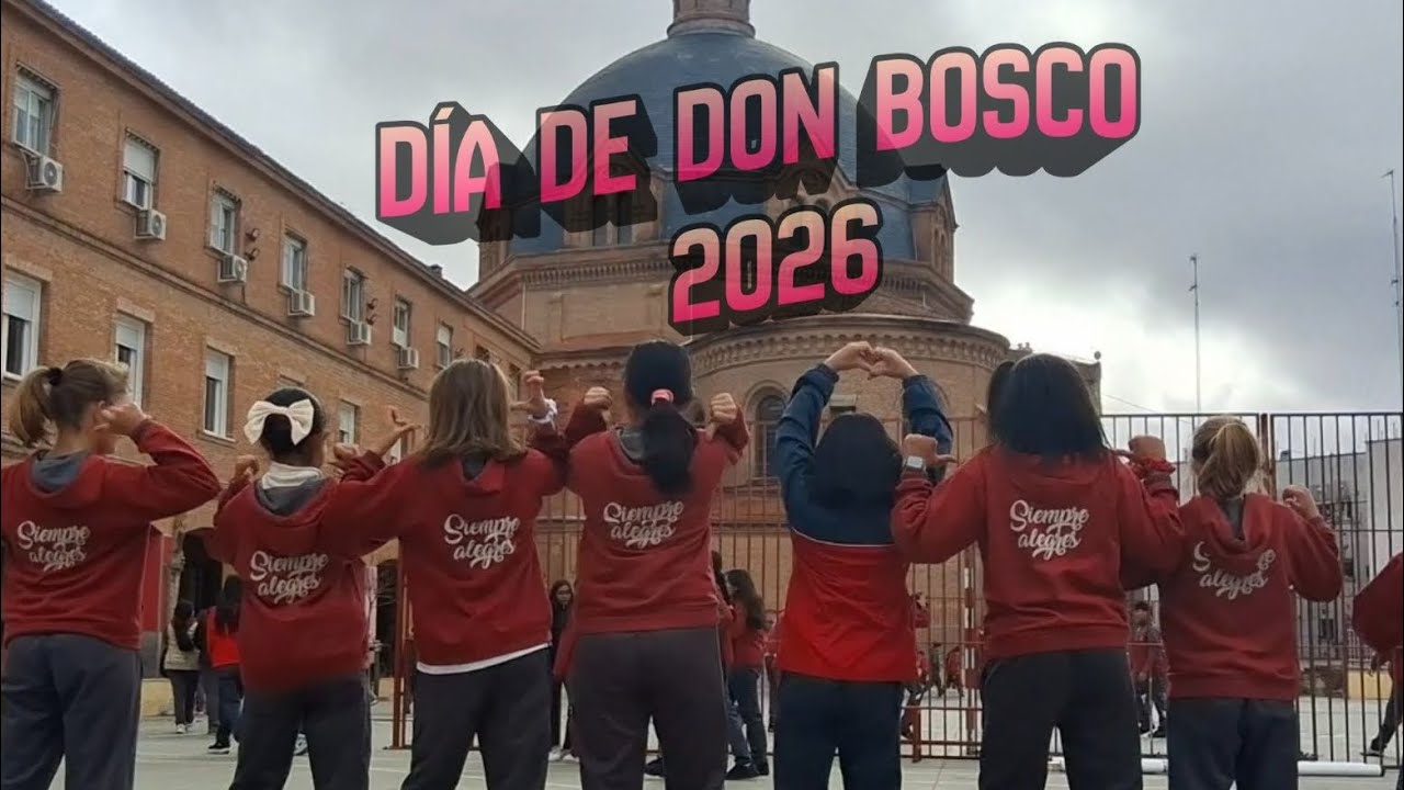 Día de Don Bosco - Salesianos Estrecho (Ed. Primaria)