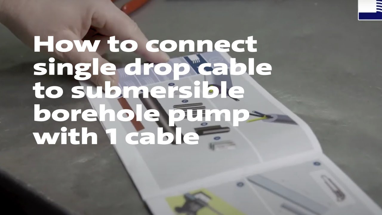 How to connect single drop cable to submersible borehole pump with 1 cable