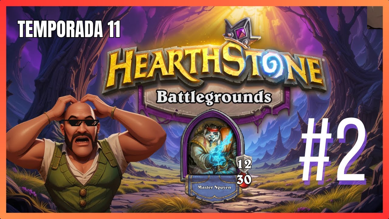 EL MEJOR HEROE CUANDO QUIERE 🔥 Hearthstone Battlegrounds DUOS – Temporada 11 | EP 2🔥