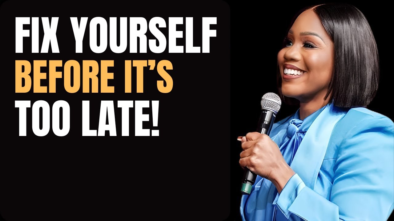 Fix Yourself Before It’s Too Late   Sarah Jakes Roberts Motivation 2025   Transformation & Healing