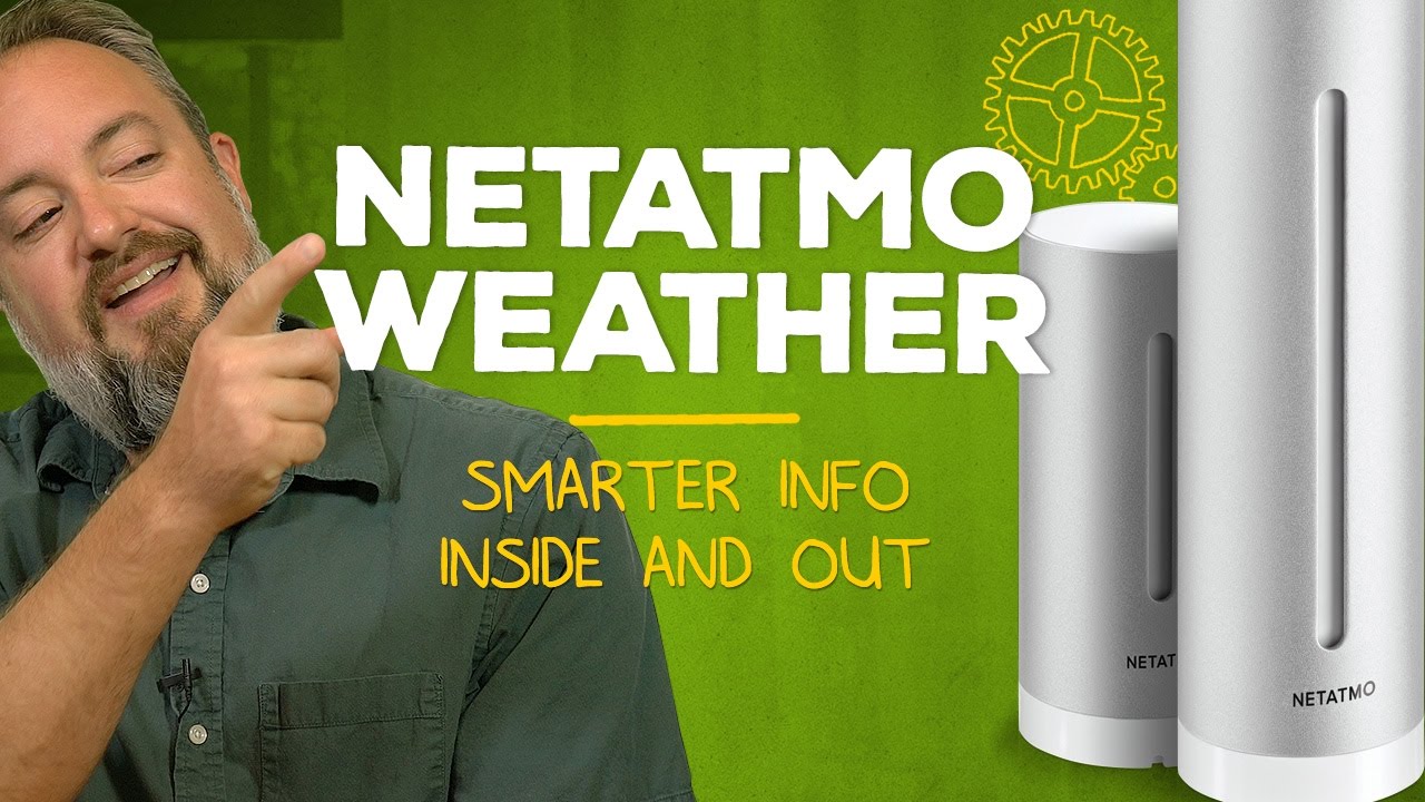 Netatmo Weather: умная метеостанция стала проще