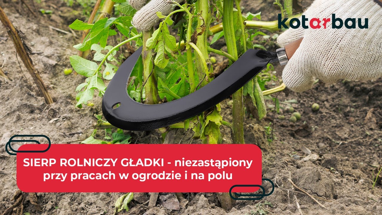 SIERP ROLNICZY GŁADKI - niezastąpiony pomocnik przy pracach w ogrodzie i na polu