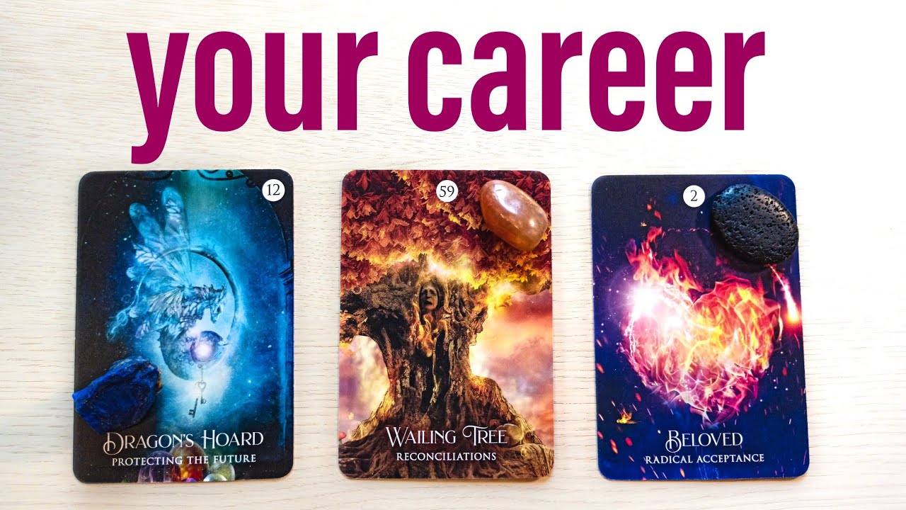 YOUR CAREER! YOUR PATH!  PICK A CARD TIMELESS TAROT READING
