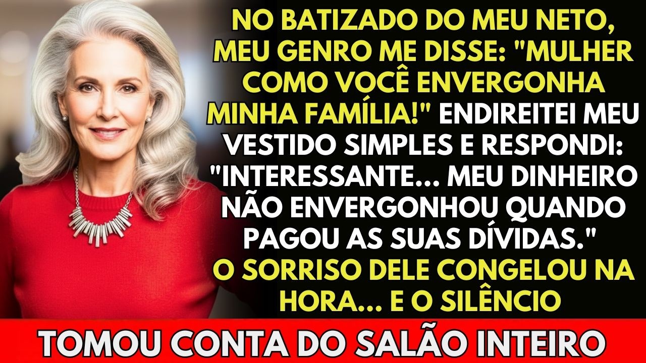 Meu Genro Disse No Meu Batizado Do Neto: 