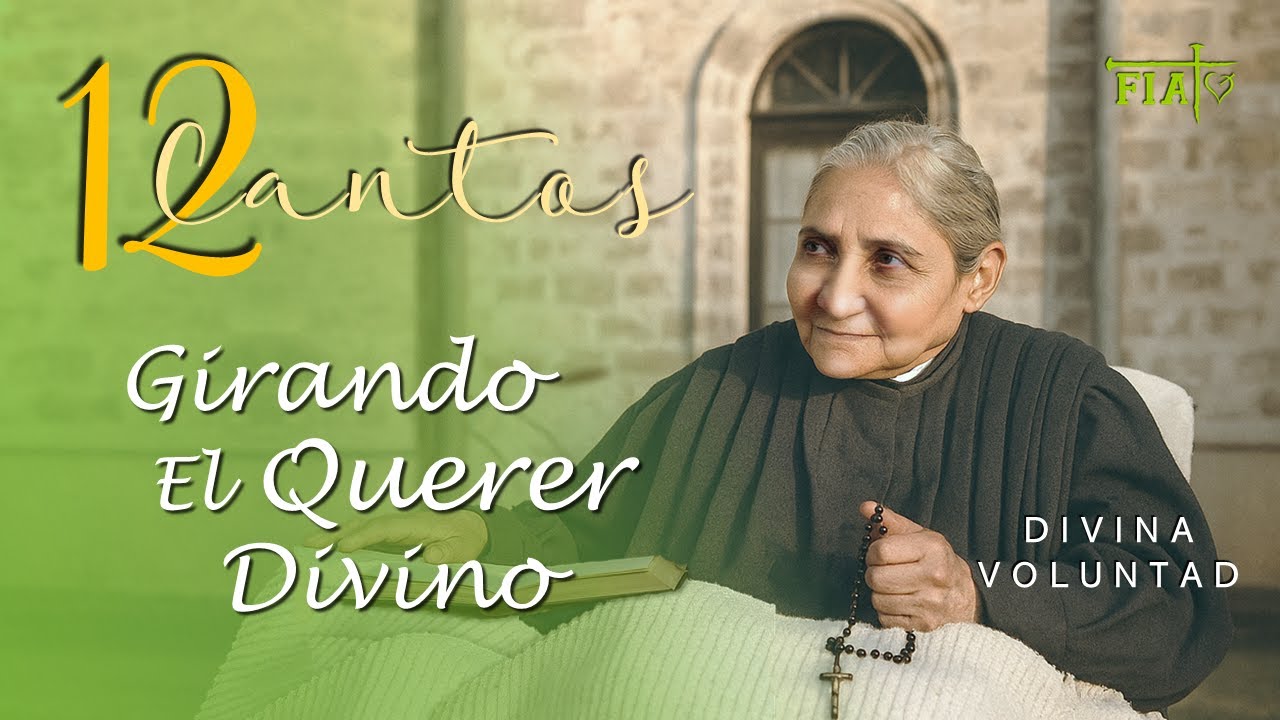 12 CANTOS “GIRANDO EL QUERER DIVINO” I Originales de Divina Vol. I Excelentes para Meditar I 40 min.