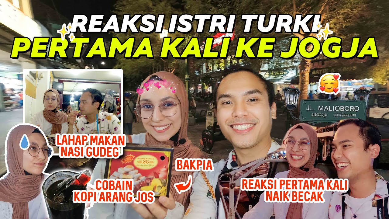 Istri Turki keliling Malioboro naik becak langsung suka Jogja - JOJGA DAY 1