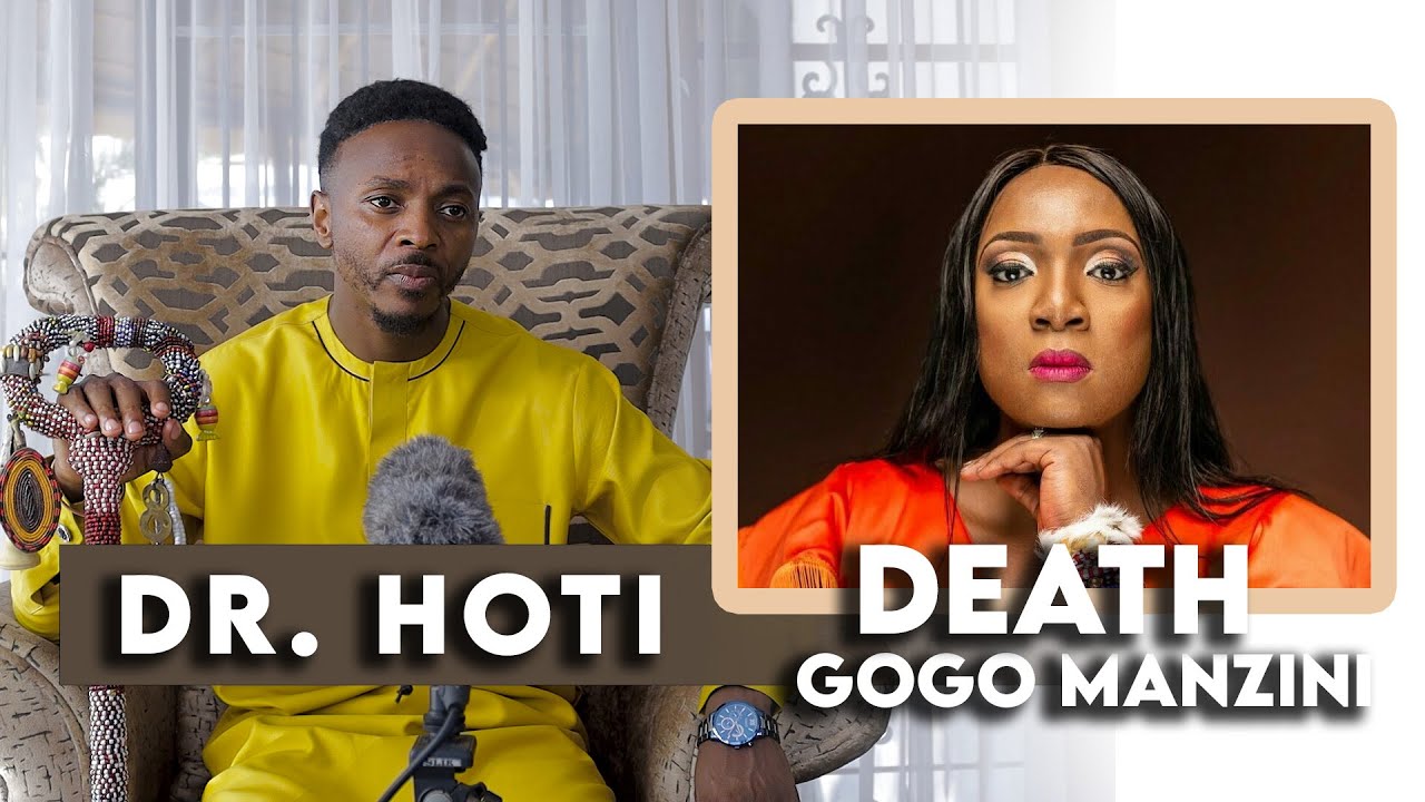 Death of Gogo Manzini - Dr. Hoti -
