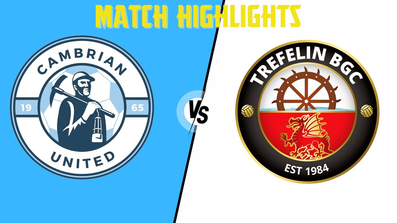 Cambrian United vs Trefelin BGC 24/25