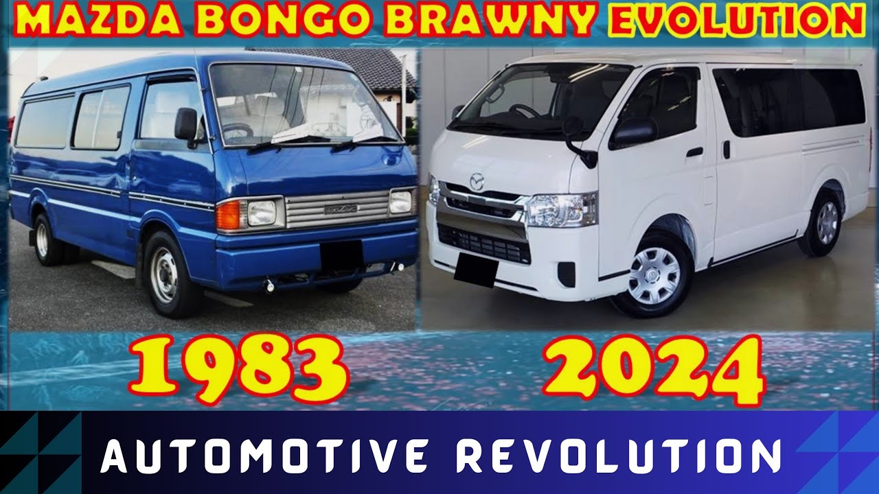 Mazda bongo brawny evolution (1983-2024) | bongo Friendee (1995&ndash;2005) | automotive revolution