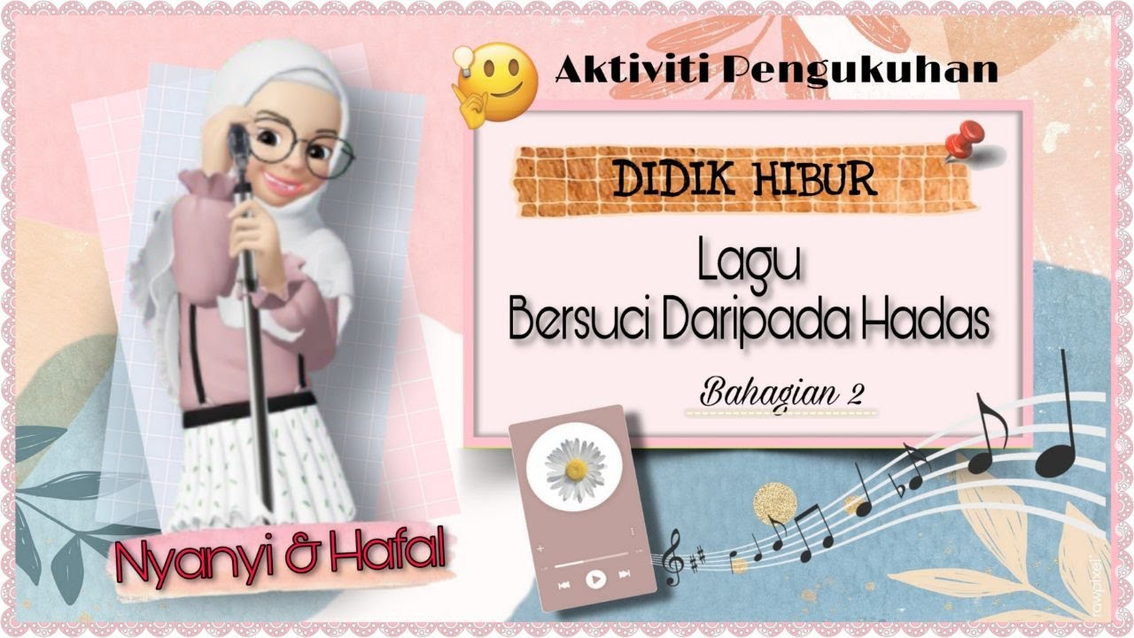 LAGU BERSUCI DARIPADA HADAS TAHUN 3