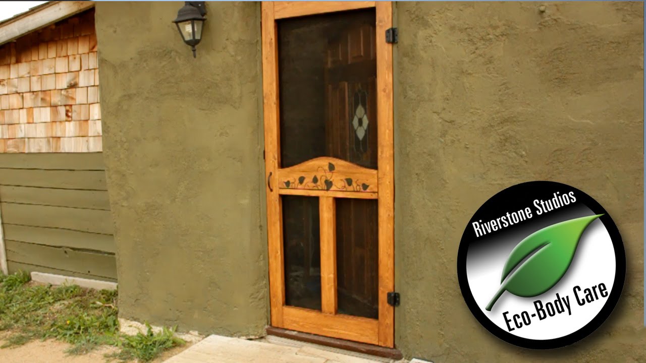 Homemade Screen Door - Off-Grid Straw Bale House